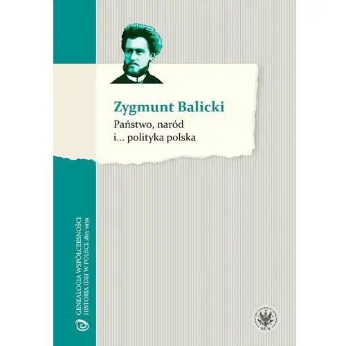Państwo, naród i... polityka polska