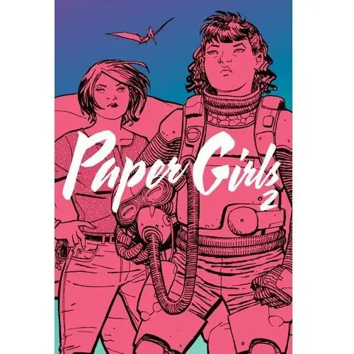 Paper Girls. Tom 2