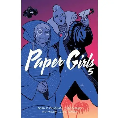 Paper Girls. Tom 5