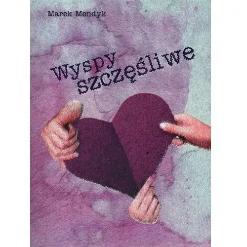 Wyspy szczęśliwe Papierowy motyl