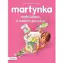 Martynka. małe historie o wielkim szczęściu Sklep on-line