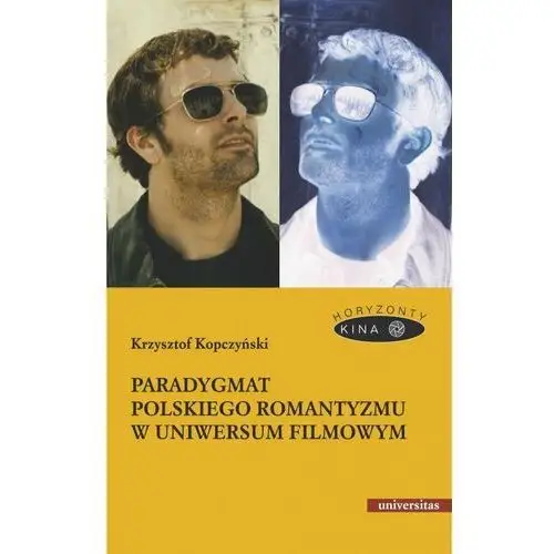 Paradygmat polskiego romantyzmu w uniwersum filmowym