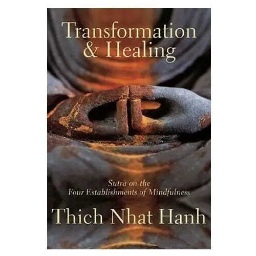 Transformation and Healing