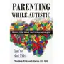 Parenting while Autistic - ebook EPUB Sklep on-line