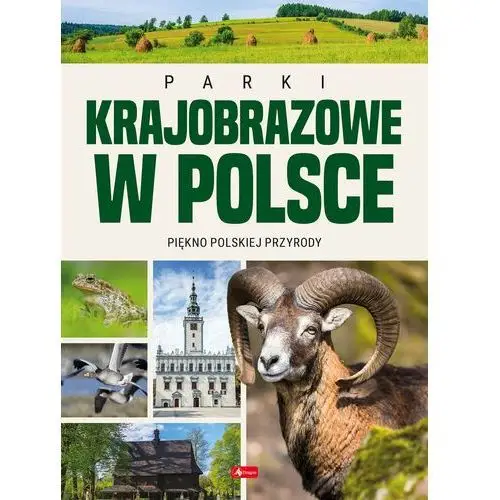 Parki Krajobrazowe w Polsce