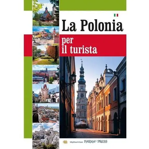 Parma press Album polska dla turysty wersja włoska - praca zbiorowa