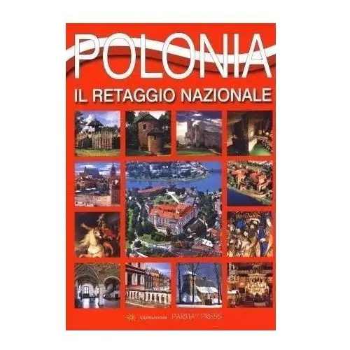 Parma press Album polska dziedzictwo narodowe wer. włoska