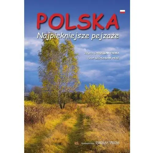 Polska Najpiękniejsze pejzaże