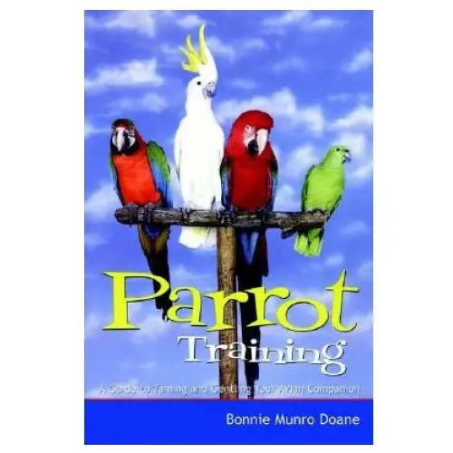 Parrot training Turner publishing company