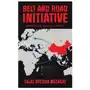 Belt and Road Initiative: Emerging World Order Sklep on-line