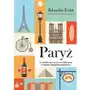 Paryż. O codziennym życiu nad Sekwaną z książką i bagietką pod pach (E-book) Sklep on-line