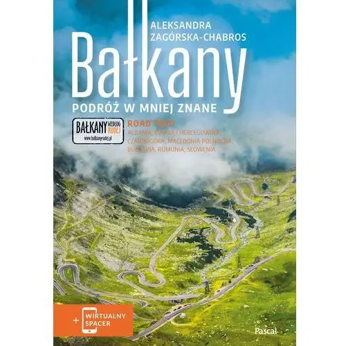 Bałkany podróż w mniej znane - aleksandra zagórska-chabros, 10443