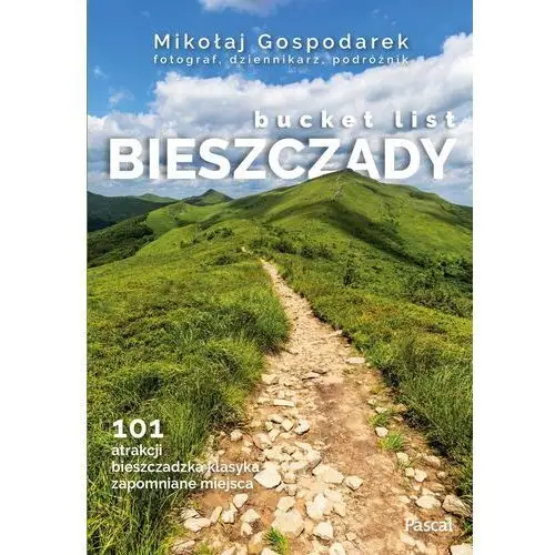 Pascal Bucket list bieszczady