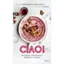 Ciao! włoskie opowieści, miejsca i smaki Pascal Sklep on-line