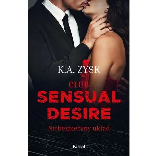 Pascal Club sensual desire. niebezpieczny układ