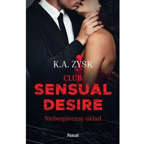 Club sensual desire. niebezpieczny układ Pascal