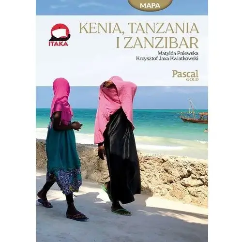 Pascal Gold. Kenia, Tanzania i Zanzibar