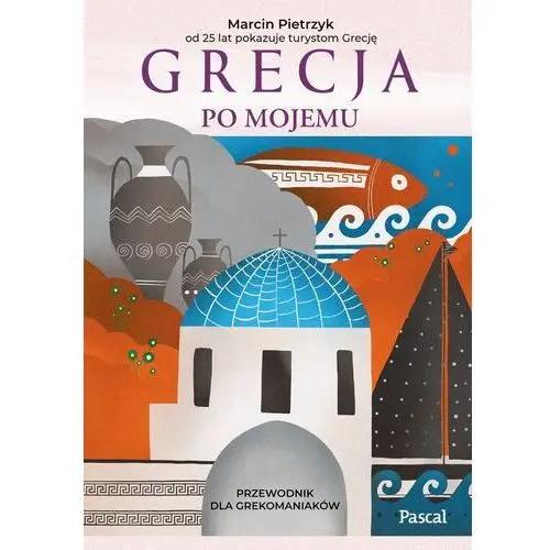 Grecja po mojemu Pascal