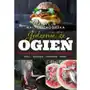 Pascal Jedzenie, że ogień. niebanalna uczta w plenerze. grill, ognisko, kociołek, ruszt Sklep on-line