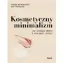 Kosmetyczny minimalizm. jak kupować mniej... Pascal Sklep on-line