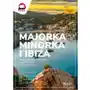 Majorka, minorka i ibiza. inspirator podróżniczy wyd. 2024 Pascal Sklep on-line