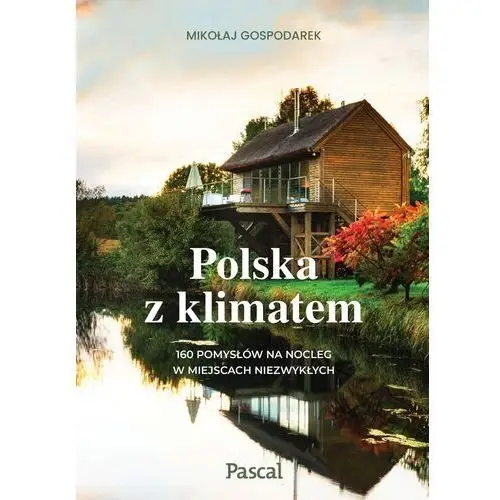 Polska z klimatem Pascal