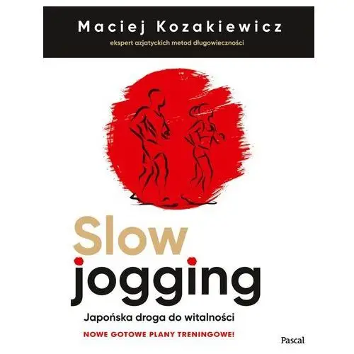 Slow jogging. japońska droga do witalności wyd. 2023 Pascal