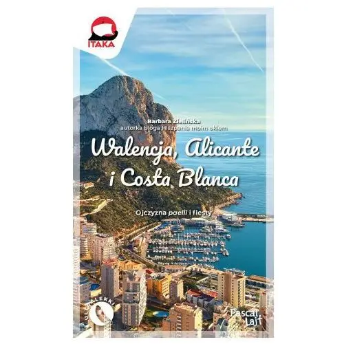 Walencja, Alicante i Costa Blanca