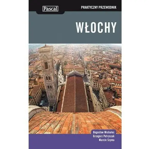 Włochy - praktyczny przewodnik Pascal