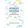 Wyzwalacz szczęścia. jak wychować szczęśliwe dziecko Pascal Sklep on-line