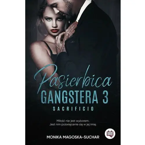 Pasierbica gangstera. Sacrificio. Tom 3