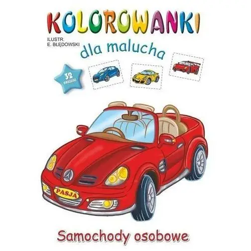 Pasja Kolorowanki dla malucha - samochody osobowe