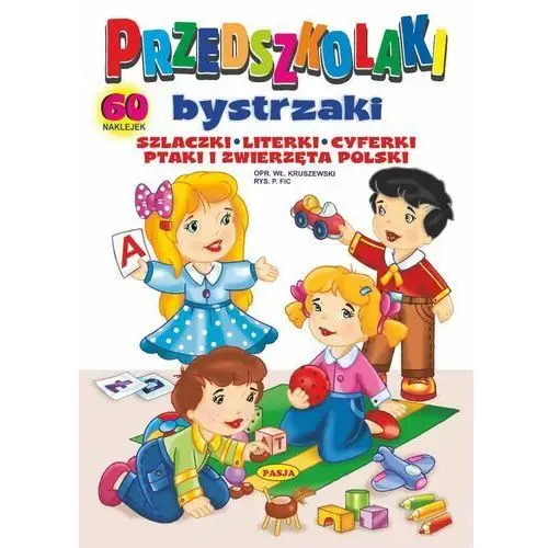 Przedszkolaki bystrzaki Pasja