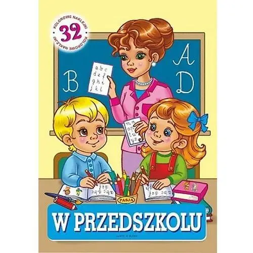 W przedszkolu pasja