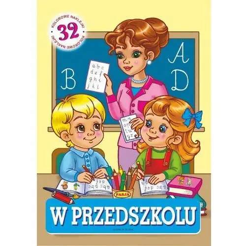 W przedszkolu pasja