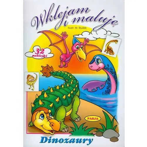 Pasja Wklejam i maluję - dinozaury