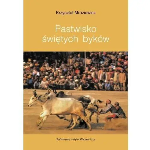 Pastwisko świętych byków