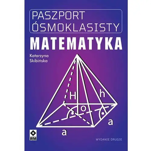 Paszport ósmoklasisty. Matematyka