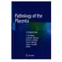 Pathology of the Placenta Sklep on-line