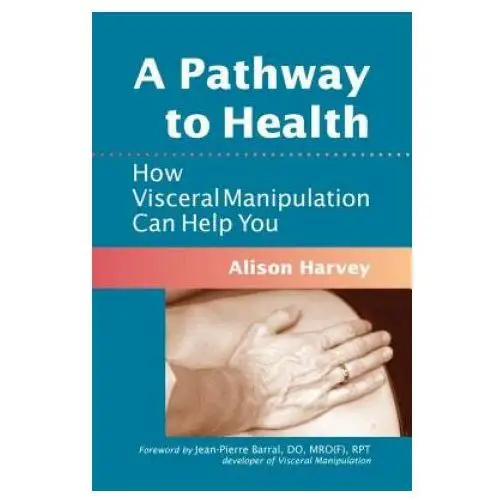 Pathway to health North atlantic books,u.s