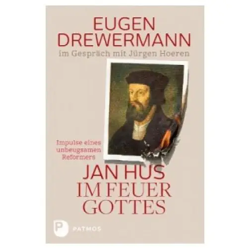 Jan Hus im Feuer Gottes