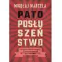 Patoposłuszeństwo. Jak szkoła, rodzina i państwo uczą nas bezradności i co z tym zrobić? Sklep on-line