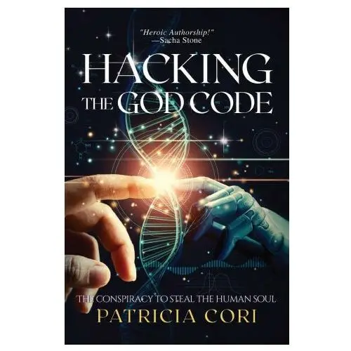 HACKING THE GOD CODE