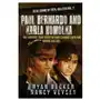 Paul Bernardo and Karla Homolka: The Horrific True Story Behind Canada's Ken and Barbie Killers Sklep on-line