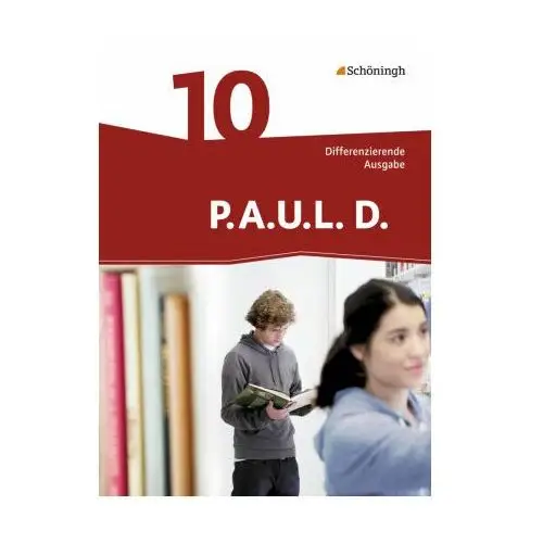 P.A.U.L. D. (Paul) 10. Schülerbuch. Differenzierende Ausgabe