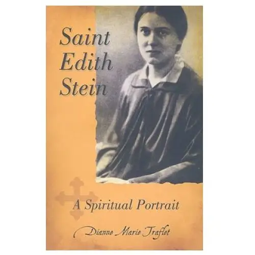 Pauline books & media Saint edith stein: a spiritual portrait