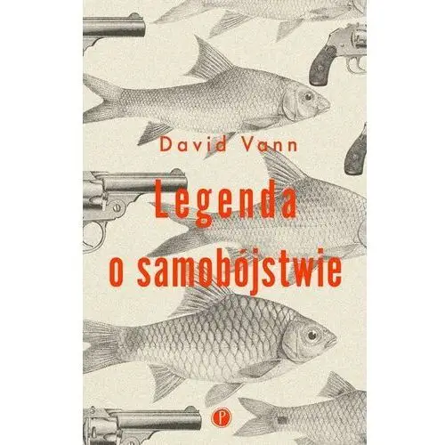 Legenda o samobójstwie - David Vann