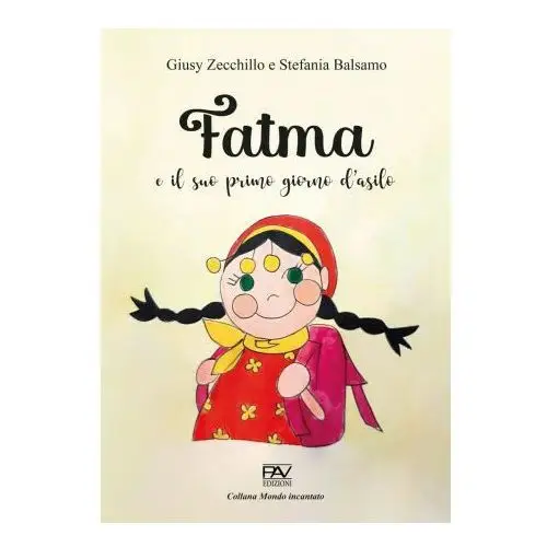 Fatma e il suo primo giorno d'asilo