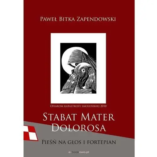 Stabat mater dolorosa - smoleńska, AZ#5FCB25FBEB/DL-ebwm/pdf