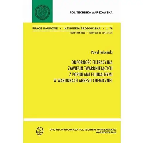 Odporność filtracyjna zawiesin twardniejących z popiołami fluidalnymi w warunkach agresji chemicznej